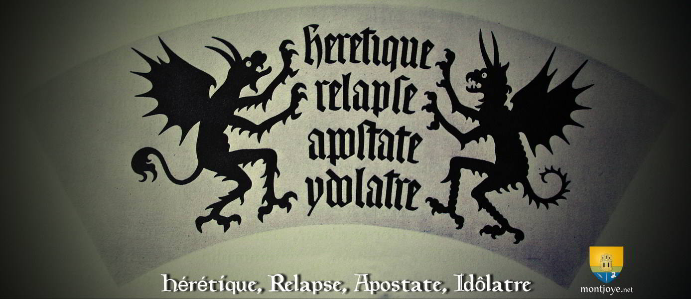 Heretique Relapse Apostate Idolatre